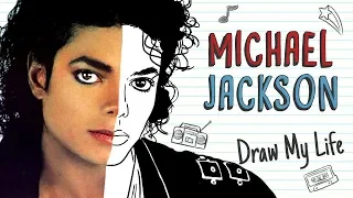 MICHAEL JACKSON | Draw My Life