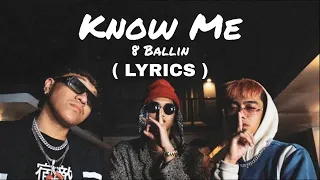 Know me (Lyrics) by 8ballin prod by.zp3nd