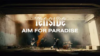 Tenside - Aim For Paradise (Official Music Video)