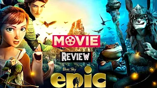 Epic 2013 Movie Review in English