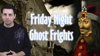 Vampire Legends | Friday Night Ghost Frights 21