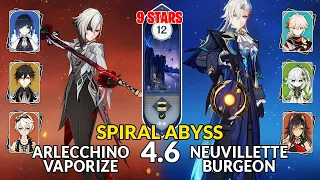 New 4.6 Spiral Abyss│Arlecchino Vaporize & Neuvillette Burgeon | Floor 12 - 9 Stars | Genshin Impact