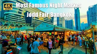 [4K🇹🇭] Bangkok Thailand  |  The Most Famous Night Market in BKK 2023 |  Jodd Fair // 4K60fps