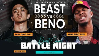 BEAST aka Baby Tight Eyex vs BENO aka Yung Tight Eyex | BEASTcamp Battle Night