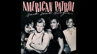 American Patrol - Shake The Roof (1983)