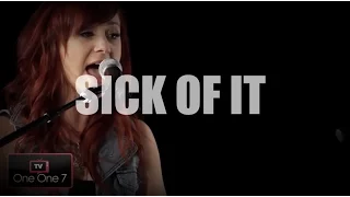 Skillet - Sick Of It | ONE ONE 7 TV