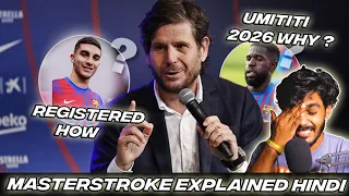 Umtiti contract extension explained hindi | ferran torres registered Barcelona !