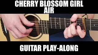Cherry Blossom Girl - Air | Fingerstyle Guitar Cover / Play-Along + Tab