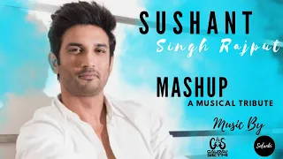 Musical Tribute To Sushant Singh Rajput | Best Of SSR | MASHUP | DJ GAURAV SETHI | SOLANKI