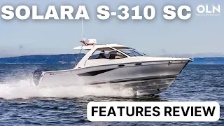 Solara S-310 SC Features Review | Ocean Life Network