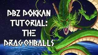 COME FORTH SHENRON: HOW TO GET THE DRAGONBALLS AND MAKE WISHES: DBZ DOKKAN BATTLE