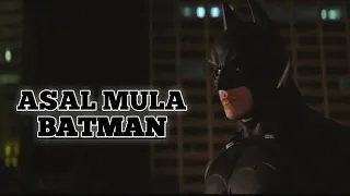 KISAH BATMAN! PAHLAWAN SUPER YANG KEKUATANNYA ADALAH  "KAYA RAYA" - Alur Film Batman Begins 2005