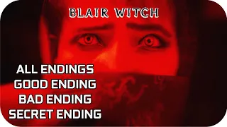 BLAIR WITCH All Endings Cutscenes GOOD ENDING, BAD ENDING, SECRET ENDING