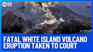 White Island Volcano Eruption Trial Begins | 10 News First