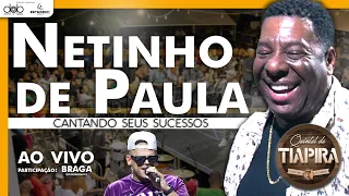 Netinho de Paula ao vivo no Rio de Janeiro no Quintal da Tiapira Part. Braga (ex-balacobaco)