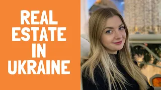 What you should know about real estate investment in Ukraine?