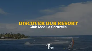Discover Club Med La Caravelle | Guadeloupe