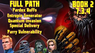 MCOC Act 7.3.4 Paradox Buffs + Entropic Generator + Quantum Invasion + Special Delivery + Parry Vuln