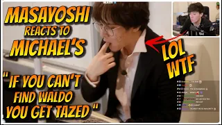 Masayoshi Reacts to Michael's "If You Can't Find Waldo You Get Tazed"