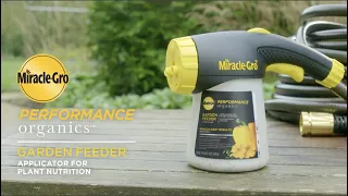 How to Use Miracle-Gro® Performance Organics™ Garden Feeder