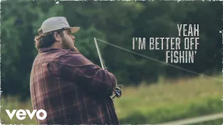 Shane Profitt - Better Off Fishin' (Lyric Video)