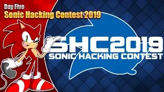 Sonic Hacking Contest 2019 - Day Five - 6th Dec '19 7pm GMT