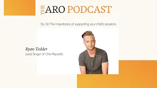 @OneRepublic lead singer Ryan Tedder on supporting your kids' passions & managing their screen time