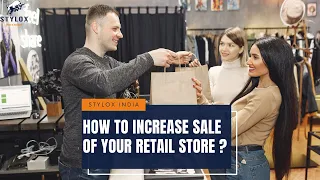 How to increase sale of your RETAIL STORE?