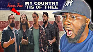 Home Free - My Country 'Tis of Thee | REACTION