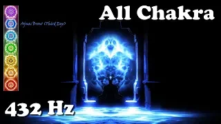 CHAKRA 432 Hz - Ultimate All Chakra Tuning, Balancing (15 minute daily)