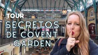 Descubre los SECRETOS de COVENT GARDEN en LONDRES: Callejones, jardines, pubs... | LONDRES SECRETO