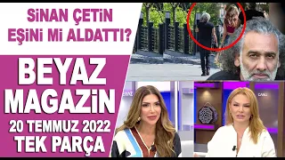 Beyaz Magazin 20 Temmuz 2022