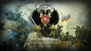 White Movement (1917–1923) "March of the Drozdovsky Regiment"