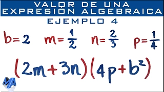 Valor numérico de expresiones algebraicas | Ejemplo 4