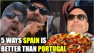 5 Ways Spain Is Better Than Portugal