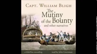 The Mutiny of the Bounty by William Bligh - 2/4. Mutiny in the Ship