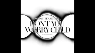 Swedish House Mafia - Don't You Worry Child ft. John Martin (Original Extended Mix)