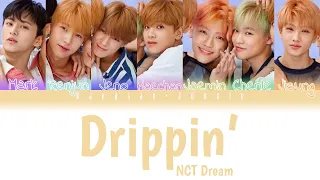 NCT Dream - Drippin' (Eng/Rom/Han) Color Coded Lyrics