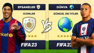 EFSANELER TAKIMI vs GÜNCEL EN İYİ TAKIM // FIFA 23 KARİYER MODU ALL-STAR KAPIŞMA