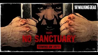 OVERKILL'S THE WALKING DEAD НАЧАЛО 2 СЕЗОНА No Sanctuary ПРОХОЖДЕНИЕ