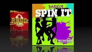 DARKUS - SPIN IT - BEATDAH RIDDIM