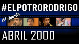 Potro Rodrigo Especial Abril 2000 6/9