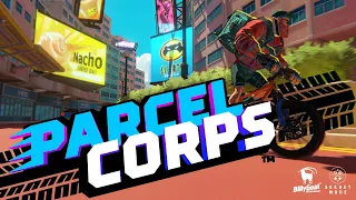 Parcel Corps Announcement Trailer