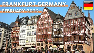 Frankfurt Germany Walking Tour In City Center And Old Town | 4K UHD 60FPS | 22 FEBRUARY 2022 |