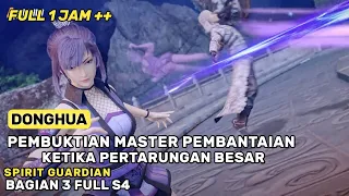 KEMUNCULAN LEGENDA TERKUAT CLAN BULAN 🤩😍🔥- Alur Cerita Donghua SP Bagian 3 Full Season 4