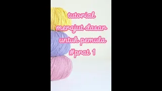 📌Dasar Merajut Untuk Pemula #tutorial #crochet #rajut