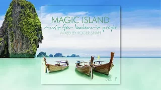 Magic Island vol. 8 - Mixed by Roger Shah