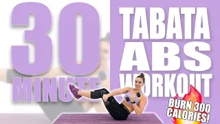 30 Minute Tabata Abs Workout 🔥Burn 300 Calories! 🔥Sydney Cummings