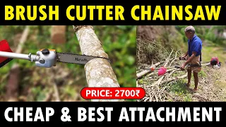 Brush cutter CHAINSAW Attachment | Best Chainsaw Attachment for Brush cutter