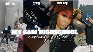 my REALISTIC 6am highschool morning routine! | chit-chat + grwm + mini vlog